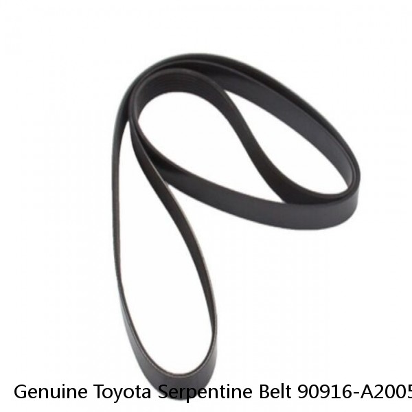 Genuine Toyota Serpentine Belt 90916-A2005 (Fits: Toyota) #1 image